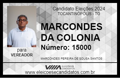 Candidato MARCONDES DA COLONIA 2024 - TOCANTINÓPOLIS - Eleições