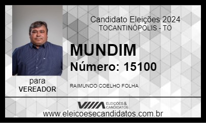 Candidato MUNDIM 2024 - TOCANTINÓPOLIS - Eleições