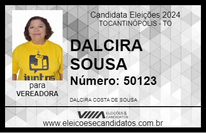 Candidato DALCIRA SOUSA  2024 - TOCANTINÓPOLIS - Eleições