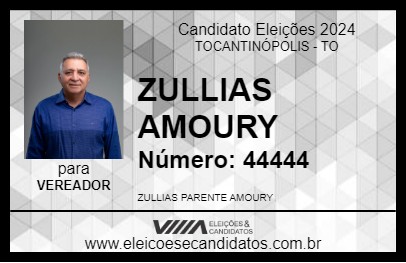 Candidato ZULLIAS AMOURY 2024 - TOCANTINÓPOLIS - Eleições