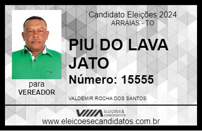 Candidato PIU DO LAVA JATO 2024 - ARRAIAS - Eleições