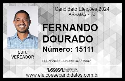 Candidato FERNANDO DOURADO 2024 - ARRAIAS - Eleições