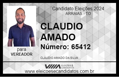 Candidato CLAUDIO AMADO 2024 - ARRAIAS - Eleições