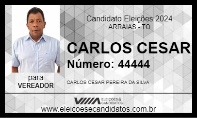 Candidato CARLOS CESAR 2024 - ARRAIAS - Eleições