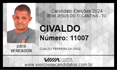 Candidato CIVALDO 2024 - BOM JESUS DO TOCANTINS - Eleições