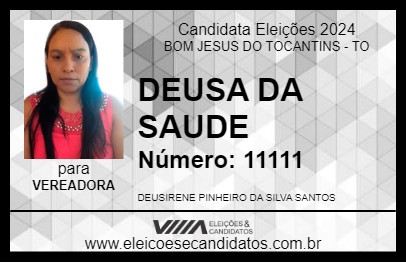 Candidato DEUSA DA SAUDE 2024 - BOM JESUS DO TOCANTINS - Eleições