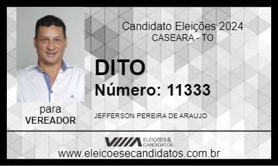 Candidato DITO 2024 - CASEARA - Eleições