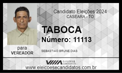 Candidato TABOCA 2024 - CASEARA - Eleições