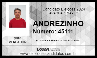 Candidato ANDREZINHO 2024 - ARAGUACEMA - Eleições