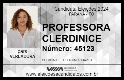 Candidato PROFESSORA CLERDINICE 2024 - PARANÃ - Eleições