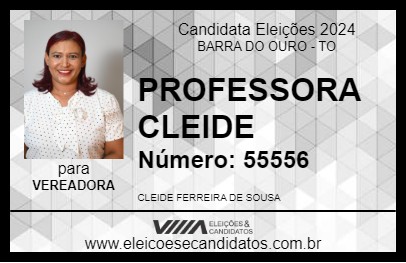 Candidato PROFESSORA CLEIDE 2024 - BARRA DO OURO - Eleições