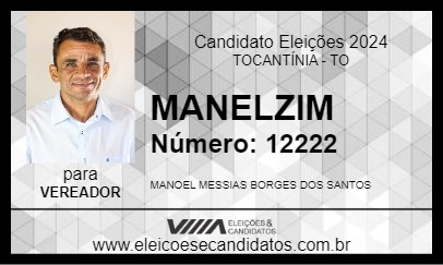 Candidato MANELZIM 2024 - TOCANTÍNIA - Eleições