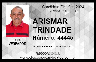 Candidato ARISMAR TRINDADE 2024 - SILVANÓPOLIS - Eleições