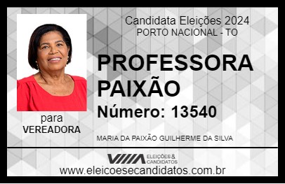 Candidato PROFESSORA PAIXÃO 2024 - PORTO NACIONAL - Eleições