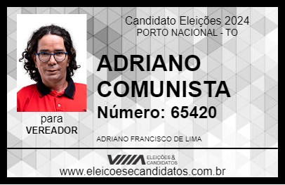 Candidato ADRIANO COMUNISTA 2024 - PORTO NACIONAL - Eleições