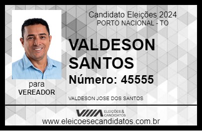 Candidato VALDESON SANTOS 2024 - PORTO NACIONAL - Eleições