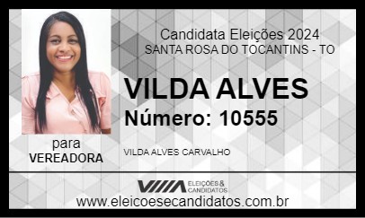 Candidato VILDA ALVES 2024 - SANTA ROSA DO TOCANTINS - Eleições