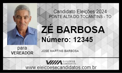 Candidato ZÉ BARBOSA 2024 - PONTE ALTA DO TOCANTINS - Eleições