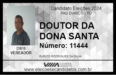 Candidato DOUTOR DA DONA SANTA 2024 - PAU D\ARCO - Eleições