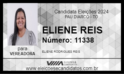 Candidato ELIENE REIS 2024 - PAU D\ARCO - Eleições