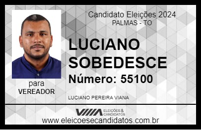 Candidato LUCIANO SOBEDESCE 2024 - PALMAS - Eleições