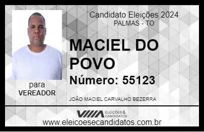 Candidato MACIEL DO POVO 2024 - PALMAS - Eleições