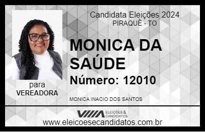 Candidato MONICA DA SAÚDE 2024 - PIRAQUÊ - Eleições