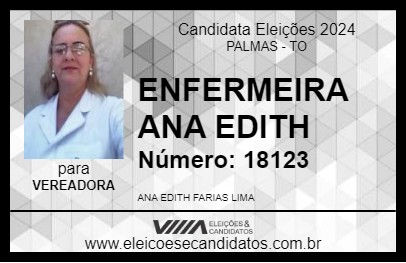 Candidato ENFERMEIRA ANA EDITH 2024 - PALMAS - Eleições