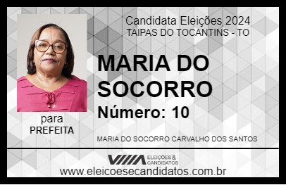 Candidato MARIA DO SOCORRO  2024 - TAIPAS DO TOCANTINS - Eleições