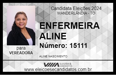 Candidato ENFERMEIRA ALINE 2024 - WANDERLÂNDIA - Eleições