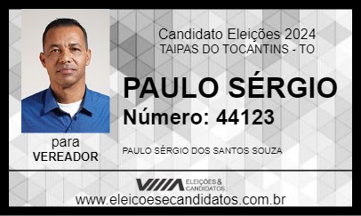 Candidato PAULO SÉRGIO 2024 - TAIPAS DO TOCANTINS - Eleições