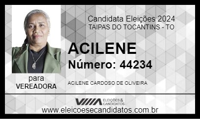 Candidato ACILENE 2024 - TAIPAS DO TOCANTINS - Eleições