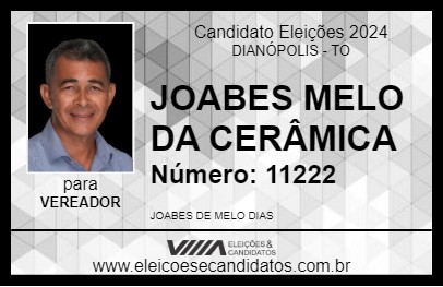 Candidato JOABES MELO DA CERÂMICA 2024 - DIANÓPOLIS - Eleições