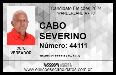 Candidato CABO SEVERINO 2024 - WANDERLÂNDIA - Eleições