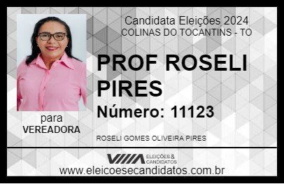 Candidato PROF ROSELI PIRES 2024 - COLINAS DO TOCANTINS - Eleições