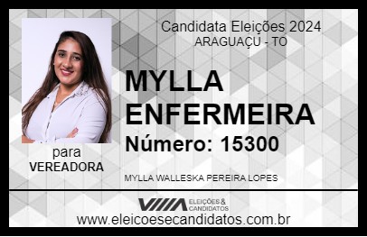 Candidato MYLLA ENFERMEIRA 2024 - ARAGUAÇU - Eleições