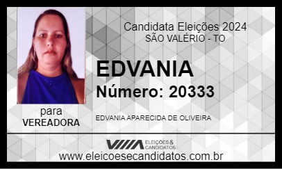 Candidato EDVANIA 2024 - SÃO VALÉRIO - Eleições