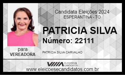 Candidato PATRICIA SILVA 2024 - ESPERANTINA - Eleições