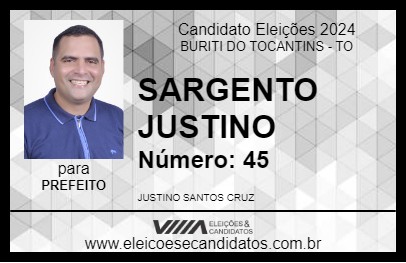 Candidato SARGENTO JUSTINO 2024 - BURITI DO TOCANTINS - Eleições