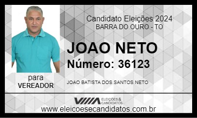 Candidato JOAO NETO 2024 - BARRA DO OURO - Eleições