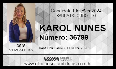 Candidato KAROL NUNES 2024 - BARRA DO OURO - Eleições