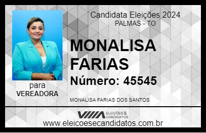 Candidato MONALISA FARIAS  2024 - PALMAS - Eleições