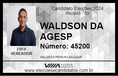 Candidato WALDSON DA AGESP 2024 - PALMAS - Eleições