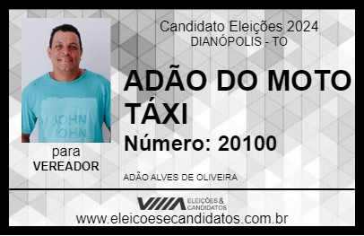 Candidato ADÃO DO MOTO TÁXI 2024 - DIANÓPOLIS - Eleições