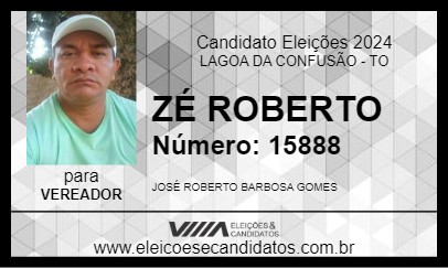 Candidato ZÉ ROBERTO 2024 - LAGOA DA CONFUSÃO - Eleições