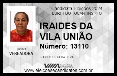 Candidato IRAIDES DA VILA UNIÃO 2024 - BURITI DO TOCANTINS - Eleições