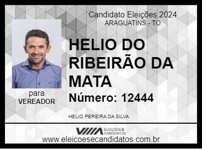 Candidato HELIO DO RIBEIRÃO DA MATA 2024 - ARAGUATINS - Eleições